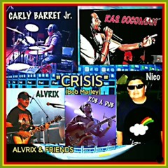 "CRISIS" -Chet Town ft. Carly Barrett Jr & Ras Cocoman