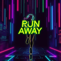 Run Away(Trance)