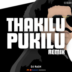 THAKILU PUKILU REMIX
