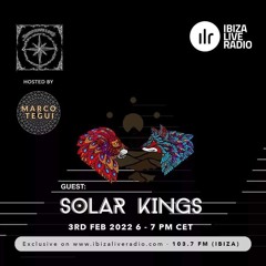 DowntempoLove Radioshow - Hosted By Marco Tegui With Guests Solar Kings