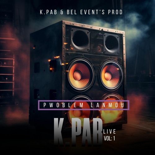PWOBLEM LANMOU  LIVE 2023 K.PAB