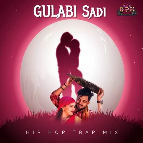 Gulabi Sadi - Sanju Rathod - Hip Hop Trap Mix [DPK REMIX]