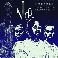 108 = Mission Infinite [grantP Remix]