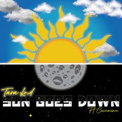 Sun Goes Down (feat. Cocanina)