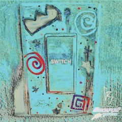 @DIEPERRY - SWITCH (+KILLINGFRANCIS X SECRETGARDEN) [GEEKEDRADIO EXCLUSIVE]