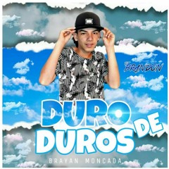 DURO DE DUROS BRANDON DJ