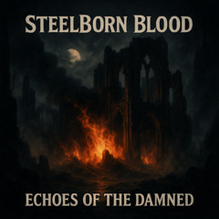 Echoes of the Damned