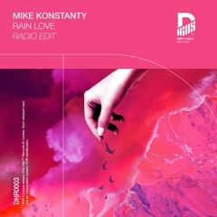 Mike Konstanty - Rain Love (Radio Edit)