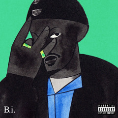 IDK - BRAVADO + INTiMO (B.i.)