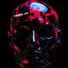 CHAOS #31