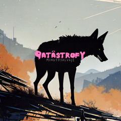 Lamp du héroe  - Qatâstrofy - MinutoSalvaje