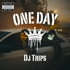 Dj Trips - One Day (PREVIA)(EN VENTA)