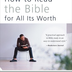 [epub Download] How to Read the Bible for All Its Worth BY : Gordon D. Fee & Douglas Stuart