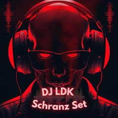 Schranz Set