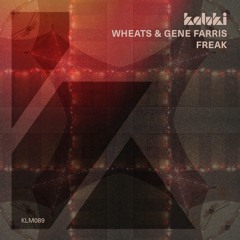 Wheats & Gene Farris - Freak