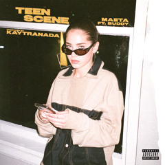 Teen Scene (feat. Buddy)