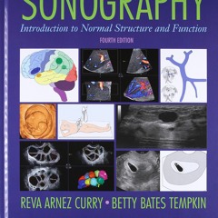 [DOWNLOAD]- Sonography: Introduction to Normal Structure and Function