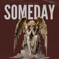 Someday