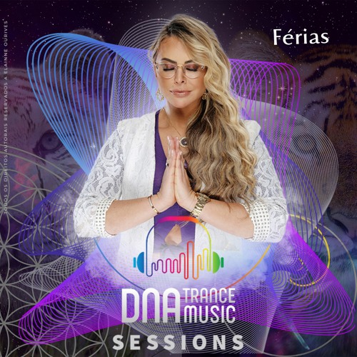 Episódio 63 - DNA TRANCE SESSIONS FÉRIAS