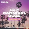 MIAMI CARNIVAL 2025 - THE QUICK FIX DJ mix artwork - Electronic music tracklist cover image