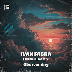 SPÆCIAL PREMIERE: Ivan Fabra - Obercoming (Pumuki Remix) [Burning Synths]