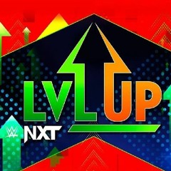 WWE NXT: Level Up Season 2 Episode 47 | FuLLEpisode -A1040SO6