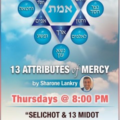 “YAG MIDOT RACHAMIM & SELICHOT” Sharone lankry 5784