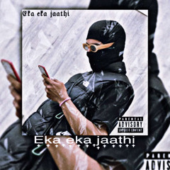 Eka Eka Jaathi  Prod-DinoZ
