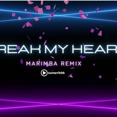 Sonnerie Break My Heart Marimba Remix|Sonneriebb.com