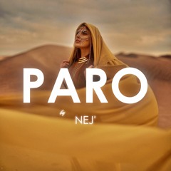 NEJ' - Paro (Creative Ades Remix)