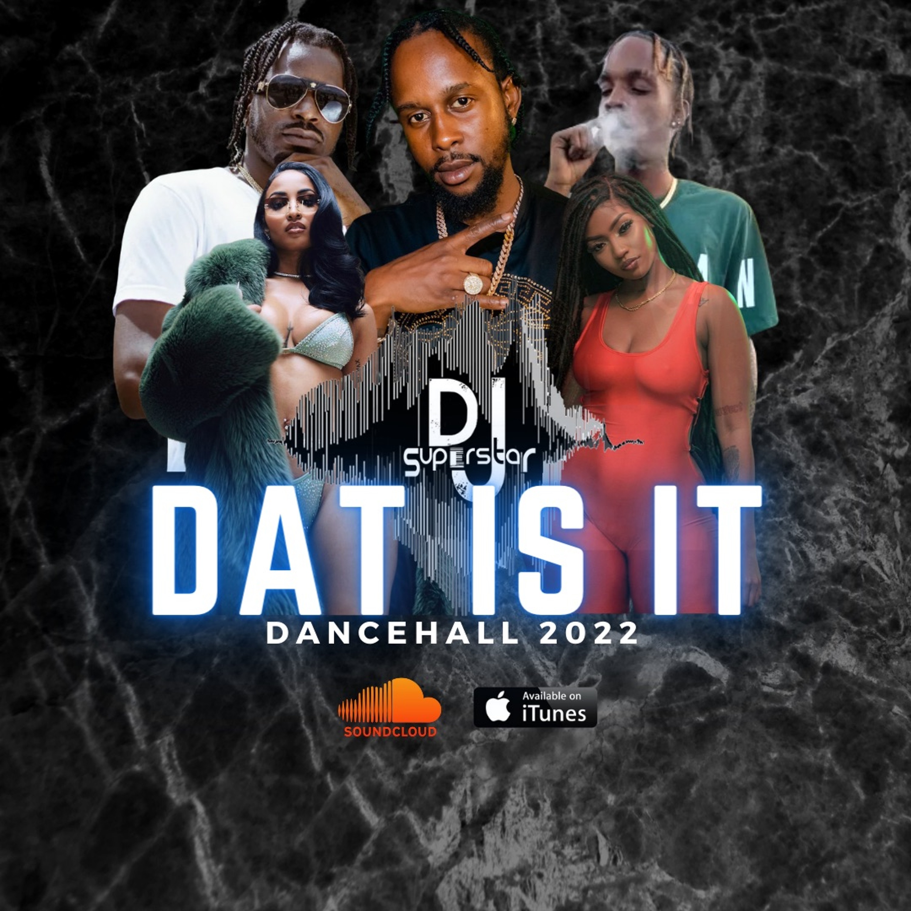 "DAT IS IT"  DANCEHALL 2022 MIX episode artwork