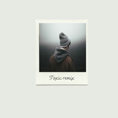 Toxic Remix(prod.blu)