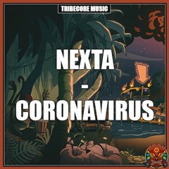 Nexta - Coronavirus | Tribecore