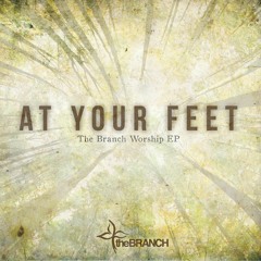 At Your Feet EP