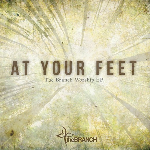 At Your Feet EP