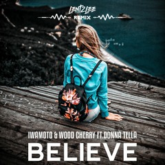 Believe (LentzLee Remix).mp3