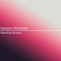 Session 19 - FUNKY HOUSE / TECH HOUSE MIX