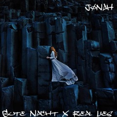 Gute Nacht X Real Lies - Remix JØNAH
