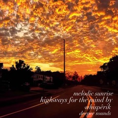 melodic sunrise