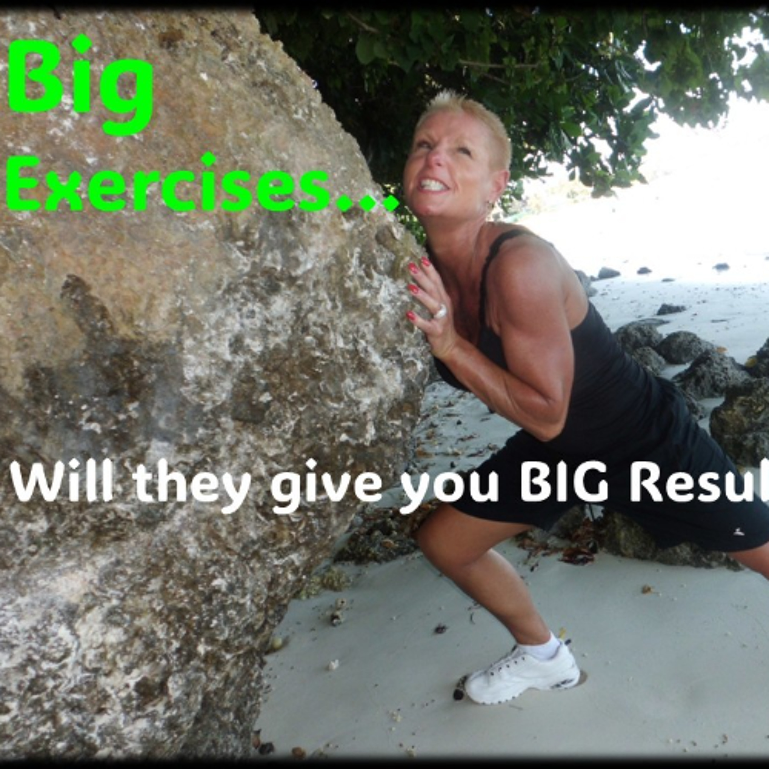 Big Exercises for BIG Results!! episode artwork