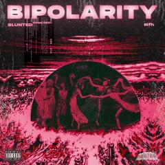 BIPOLARITY w/blunted ᵈᵉᵃᵈ ⁶⁶⁶