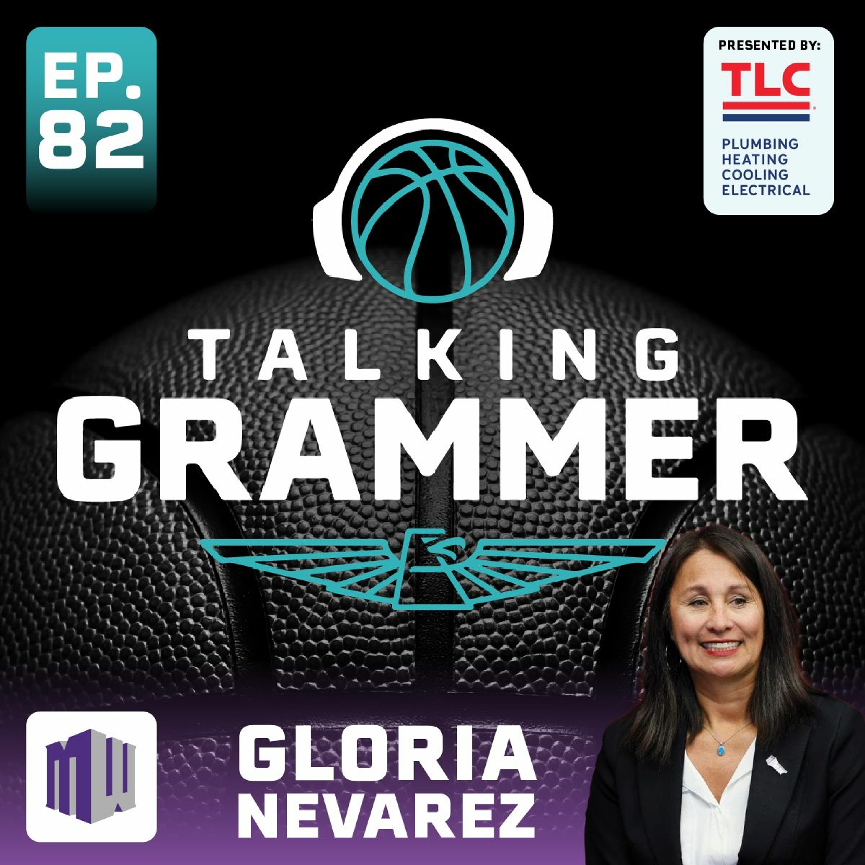Talking Grammer, Ep. 82  Mountain West Commissioner Gloria Nevarez episode artwork
