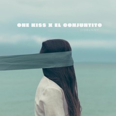 ONE KISS X EL CONJUNTITO JIOBUNNY MASHUP.wav