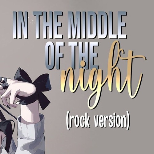 Nightcore - Middle Of The Night (Rock Version)