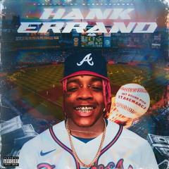 Hank Errand (prod by . phxntm808)