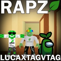 LucaXtagVtag Rap