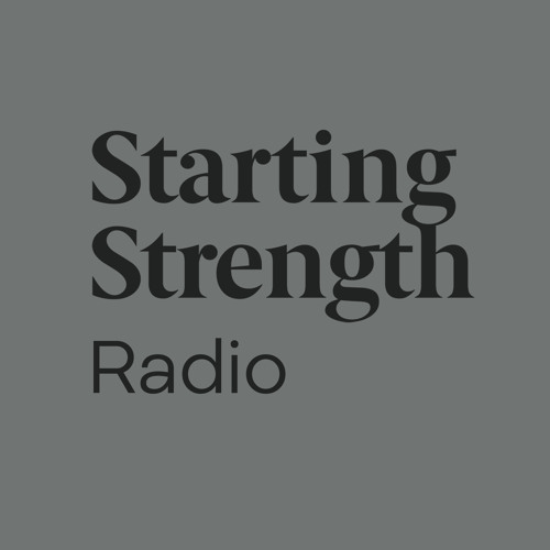 Q&A Episode - Trains, Rattlesnakes, and Kids Doing the Program | Starting Strength Radio #242