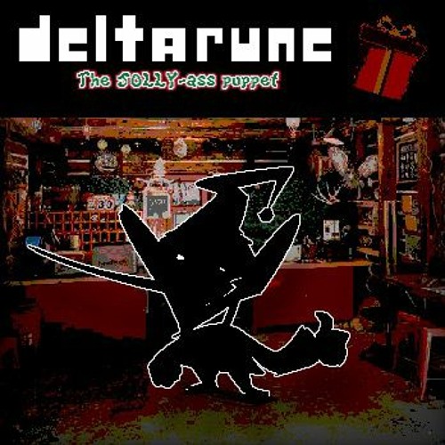 DELTARUNE: the JOLLY-ass puppet - Soundtrack