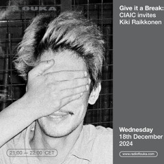Give it a Break: CIAIC invites Kiki Raikkonen - 18/12/2024