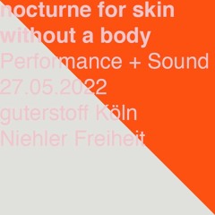 nocturne for skin without a body